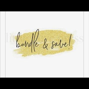 Bundle and Save!! Let’s make some deals..